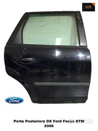 PORTIERA POSTERIORE DESTRA FORD Focus S. Wagon 3°