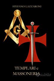 Libro Templari e Massoneria - Nuovo!