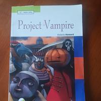 Libro in Inglese A2 titolo; Project Vampire