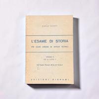 L’esame di storia–Carlo Monti-Bignami-Volume II