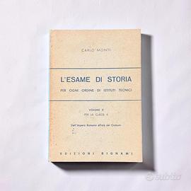 L’esame di storia–Carlo Monti-Bignami-Volume II