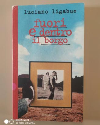 Luciano Ligabue fuori e dentro il borgo 
