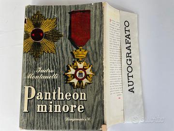 Pantheon Minore. 1^ed+dedica/autografo Montanelli