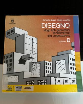 Disegno. Dagli enti geometrici fondamentali. B