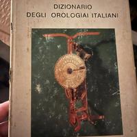 Dizionario degli Orologiai Italiani – libro raro