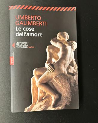 Le cose dell’amore, Umberto Galimberti