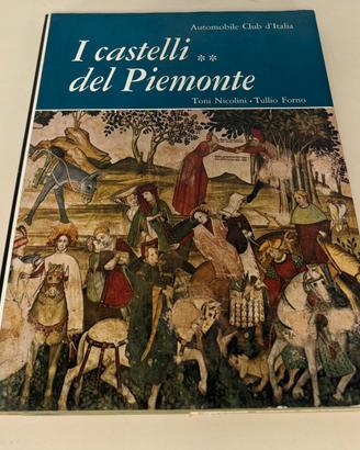 I castelli del Piemonte - Nicolini e Forno