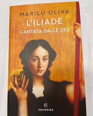 Libro “L’Iliade cantara dalle Dee” di Marilù Oliva