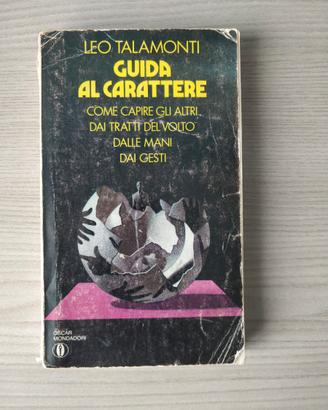 Leo Talamonti - Guida al carattere