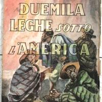 Duemila leghe sotto l'America, Emilio Salgari,1946