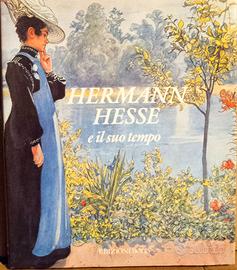 HERMAN HESSE e il suo tempo