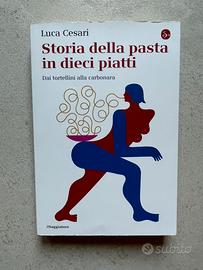 Storia della pasta in dieci piatti