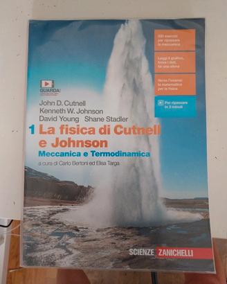 La fisica di Cutnell e Johnson vol. 1 Zanichelli 