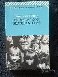 Le madri non sbagliano mai; Bollea; pedagogia