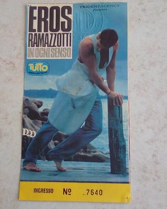 Ticket concerto Eros Ramazzotti tour 90