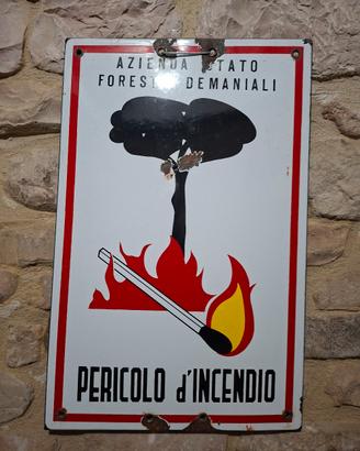 Targa Smaltata Vintage "Pericolo d'Incendio" 