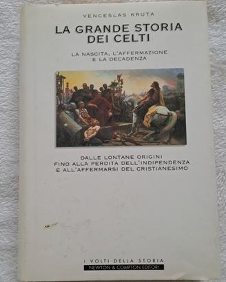 La Grande Storia dei Celti - Venceslas Kruta