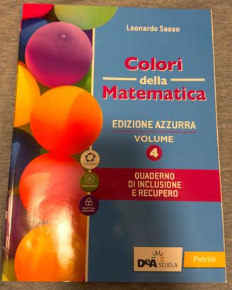 Colori della matematica. Volume 4