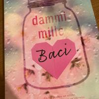 DAMMI MILLE BACI
