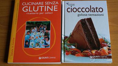 Cucinare senza glutine Cioccolato Giunti editore