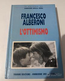 L'ottimismo - Francesco Alberoni