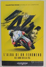 Libro - Valentino Rossi L'Alba di un fenomeno