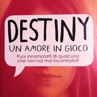 DESTINY UN AMORE IN GIOCO di Lindsey Summers