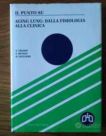 Aging Lung: dalla fisiologia alla clinica
