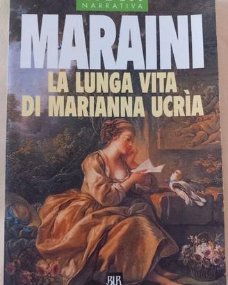D. Maraini, La lunga vita di Marianna Ucria. BUR