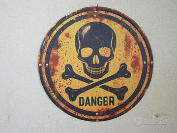 TARGA DECORATIVA IN METALLO DANGER