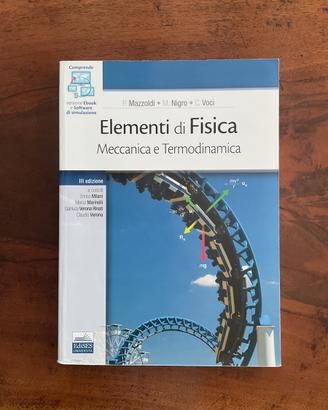 Elementi di Fisica - Meccanica e Termodinamica