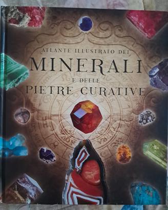 Atlante illustrato dei minerali e delle pietre