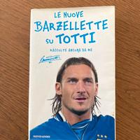 Libro le nuove barzellette su totti