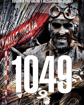 Libro “1049” Tazio Nuvolari - Mille Miglia