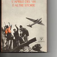 libro Gianni Croci L'aprile del ' 44