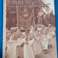 Libro il castello di celle e la sua Confraternita