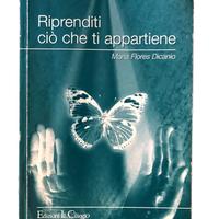 Libro Riprenditi ciò che ti appartiene