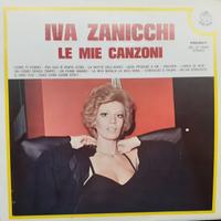 Iva Zanicchi - Le mie Canzoni - Vinile 33 Giri 
