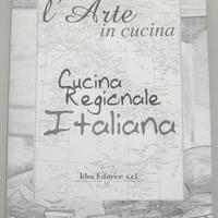 Libro CUCINA REGIONALE ITALIANA, L'arte in cucina