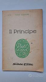 Guazzoni Lucia - Il Principe - Gastaldi ed. 1964