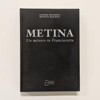 Metina - Un Mistero in Franciacorta