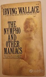 Irving Wallace – The Nympho and Other Maniacs