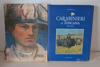 CARABINIERI IN TOSCANA 1859-2004 + CALENDARIO 1986