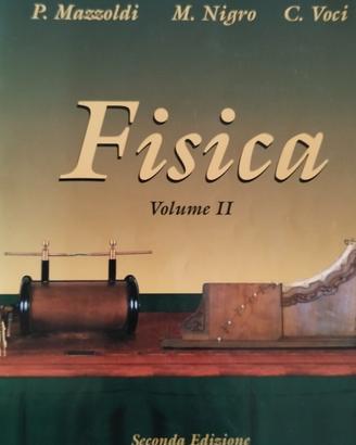 Fisica volume II - Seconda edizione 