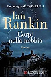 Corpi nella nebbia, di Ian Rankin