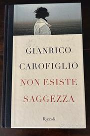 Non esiste saggezza- G. Carofiglio