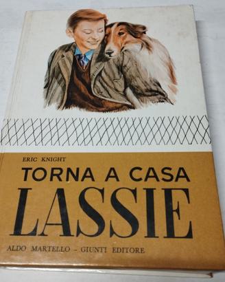 "Torna a casa Lassie" libro vintage 1974,ed.Giunti