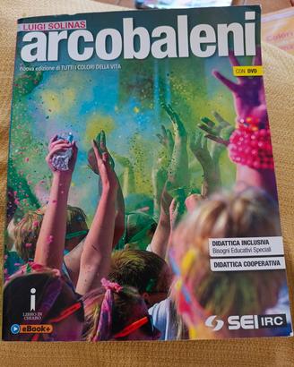 libro per le scuole superiori "Arcobaleni '