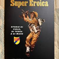 Fumetto Super Eroica