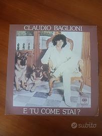 Vinile 45 giri C. Baglioni, titoli; E tu Come stai